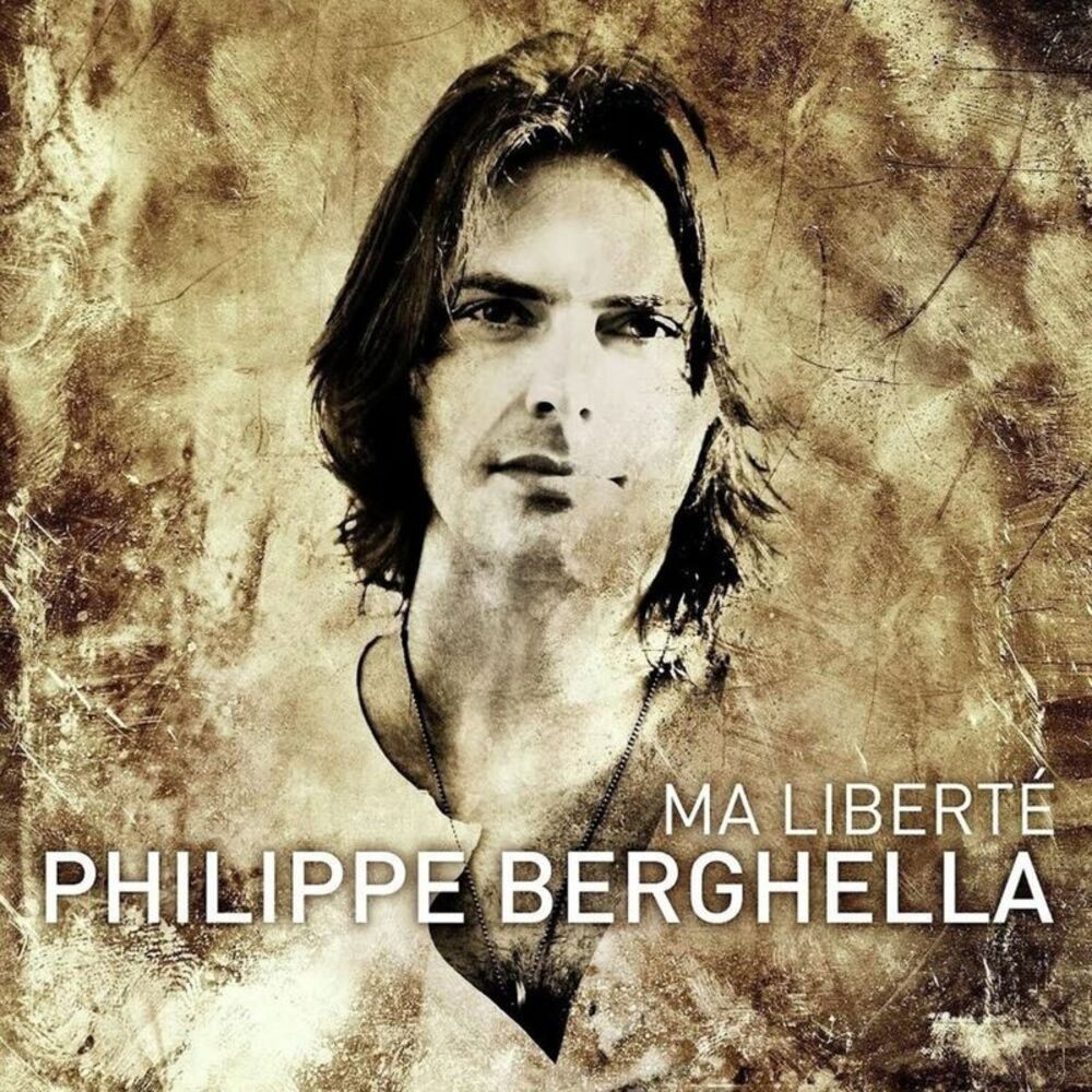 Philippe Berghella - Ma Liberte  CD
